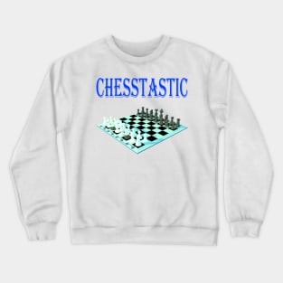 Chess is fantastic - Chesstastic Crewneck Sweatshirt